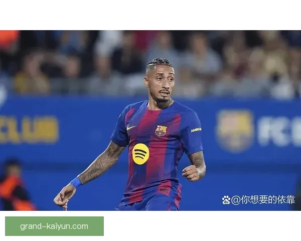 拉菲尼亚谈巴萨生涯遗憾与未来展望，状态回暖值得关注